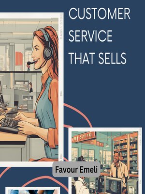 cover image of Customer Service That Sells